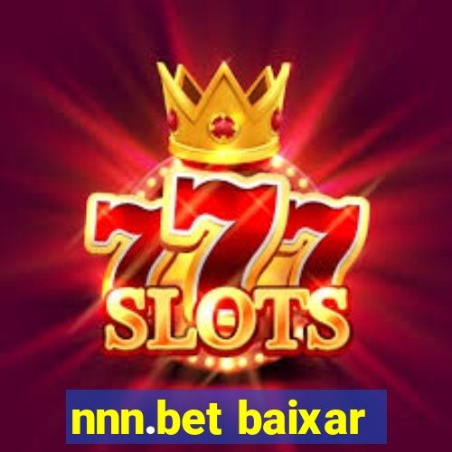 nnn.bet baixar